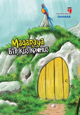 magaraya-bir-kus-konmus-sorumluluk