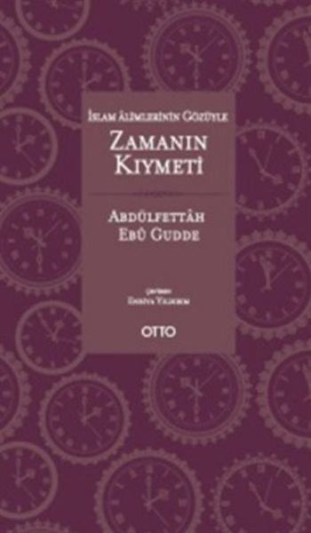 islam-alimlerinin-gozuyle-zamanin-kiymeti-ciltli