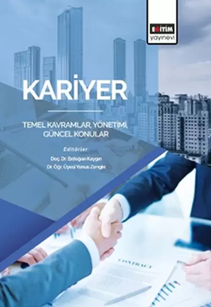 kariyer-temel-kavramlar-yonetimi-guncel-konular
