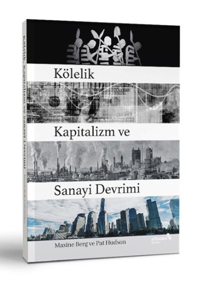 kolelik-kapitalizm-ve-sanayi-devrimi