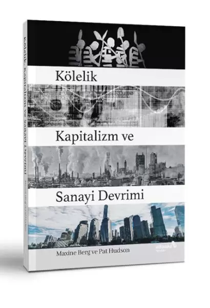 kolelik-kapitalizm-ve-sanayi-devrimi