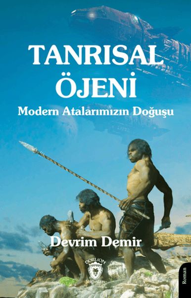 tanrisal-ojeni-modern-atalarimizin-dogusu