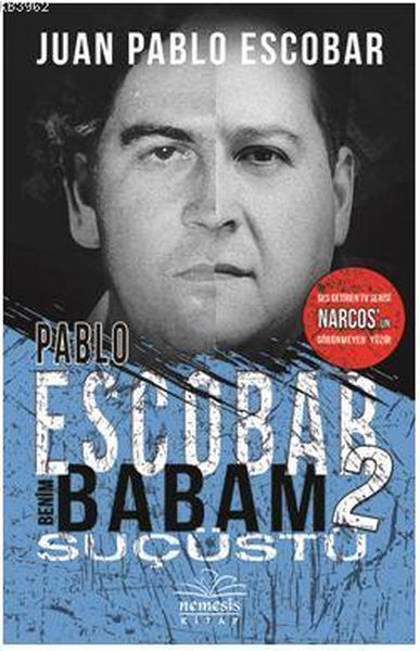 pablo-escobar-benim-babam-2-sucustu