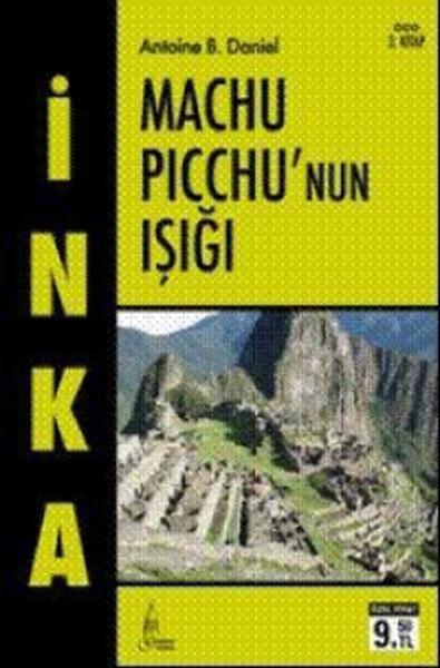 inka-iii-machu-picchu-nun-isigi-cep-boy