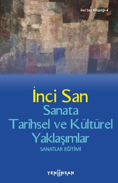 sanata-tarihsel-ve-kulturel-yaklasimlar