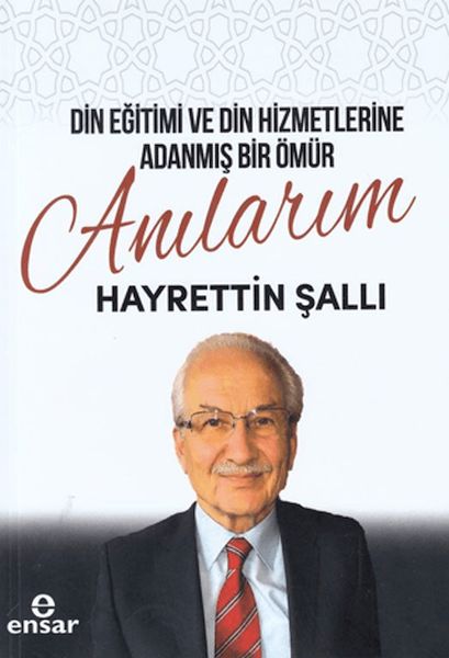 din-egitimi-ve-din-hizmetlerine-adanmis-bir-omur-anilarim