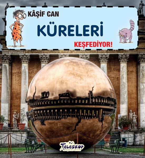 kasif-can-kureleri-kesfediyor