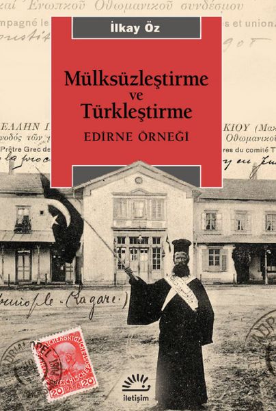 mulksuzlestirme-ve-turklestirme-edirne-ornegi