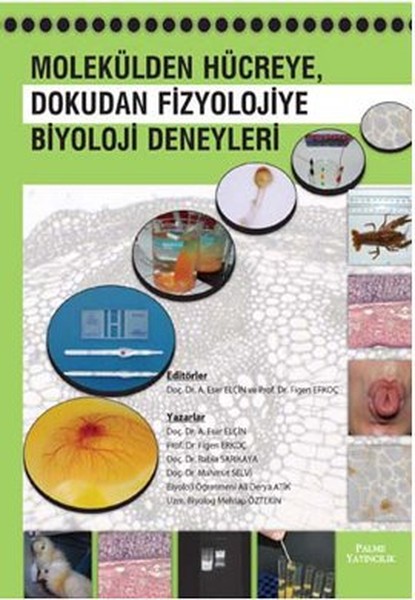 molekulden-hucreye-dokudan-fizyolojiye-biyoloji-deneyleri