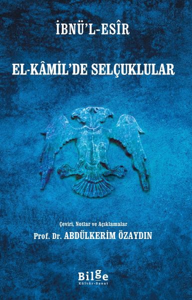 ibnu-l-esir-el-kamil-de-selcuklular