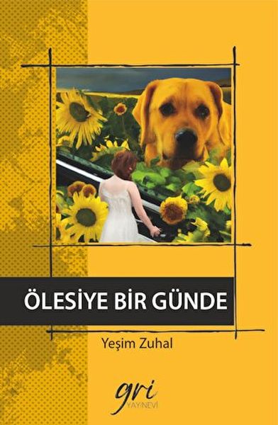 olesiye-bir-gunde