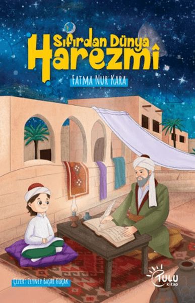 sifirdan-dunya-harezmi