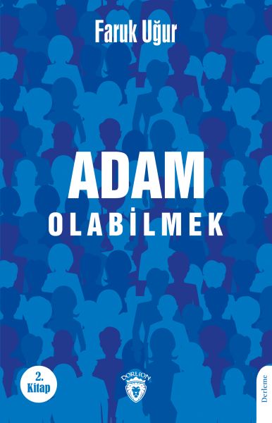 adam-olabilmek