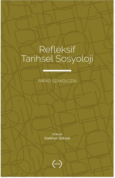 refleksif-tarihsel-sosyoloji