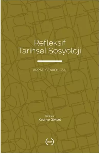 refleksif-tarihsel-sosyoloji