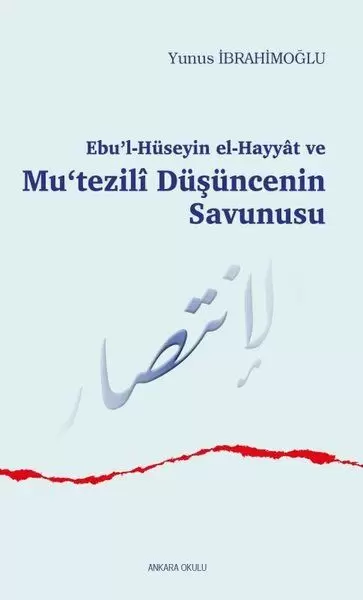 ebu-l-huseyin-el-hayyat-ve-mu-tezili-dusuncenin-savunusu