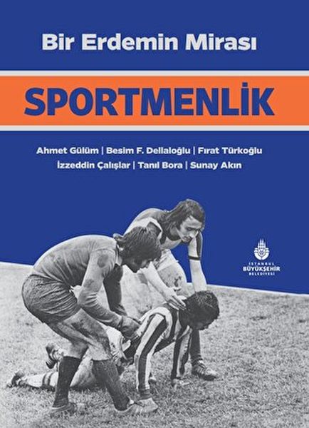 bir-erdemin-mirasi-sportmenlik