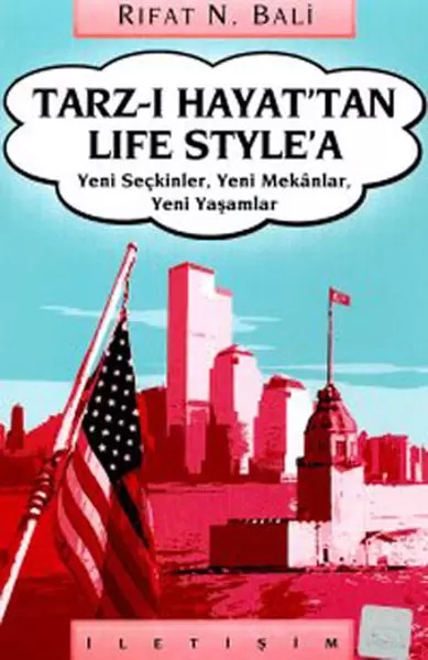 tarz-i-hayat-tan-life-style-a-yeni-seckinler-yeni-mekanlar-yeni-yasamlar
