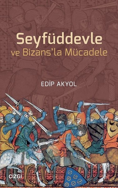 seyfuddevle-ve-bizansla-mucadele