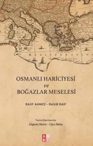 osmanli-hariciyesi-ve-bogazlar-meselesi