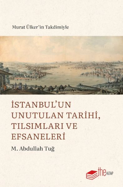 istanbul-un-unutulan-tarihi-tilsimlari-ve-efsaneleri