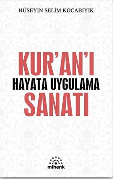 kur-an-i-hayata-uygulama-sanati