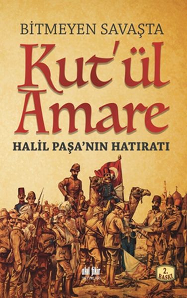 bitmeyen-savasta-kut-ul-amare-halil-pasanin-hatirati