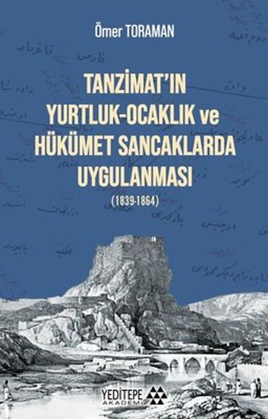 tanzimat-in-yurtluk-ocaklik-ve-hukumet-sancaklarda-uygulanmasi