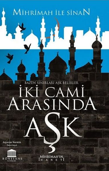 iki-cami-arasinda-ask-mihrimah-in-ihaneti