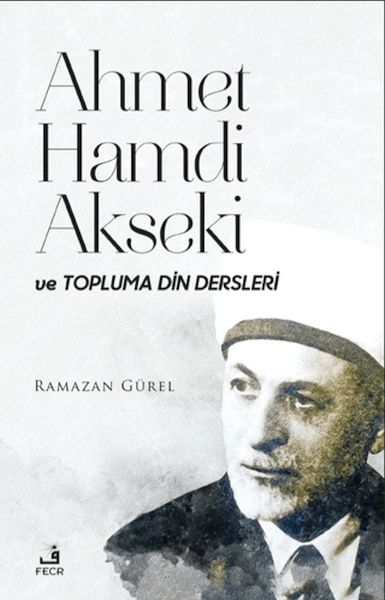 ahmet-hamdi-akseki-ve-topluma-din-dersleri