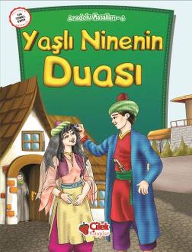 anadolu-masallari-6-yasli-ninenin-duasi