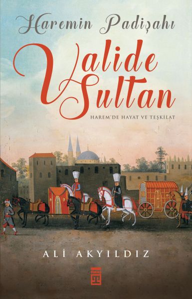 haremin-padisahi-valide-sultan