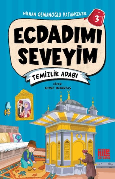 ecdadimi-seveyim-3-temizlik-adabi