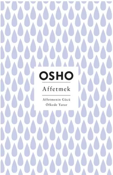 affetmek-affetmenin-gucu-ofkede-yatar