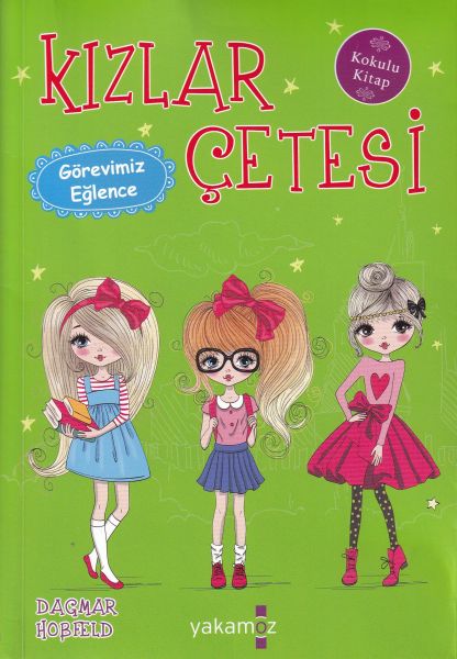 kizlar-cetesi-6-gorevimiz-eglence