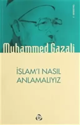 islam-i-nasil-anlamaliyiz