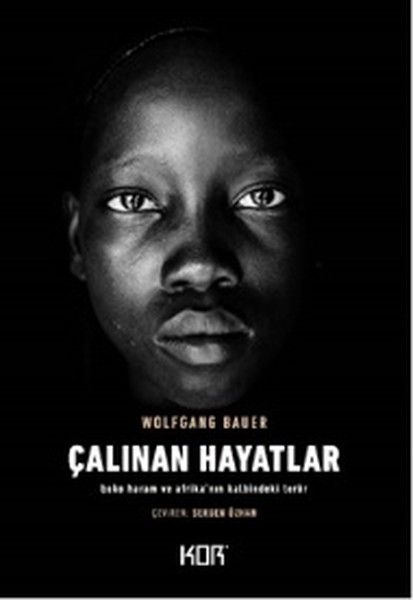 calinan-hayatlar-boko-haram-ve-afrika-nin-kalbindeki-teror