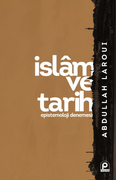 islam-ve-tarih-epistemoloji-denemesi