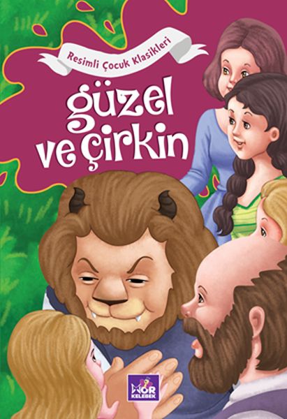 guzel-ve-cirkin-resimli-cocuk-klasikleri