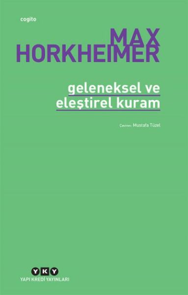 geleneksel-ve-elestirel-kuram