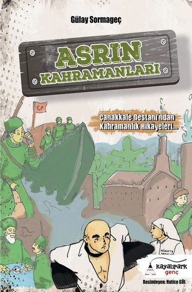 asrin-kahramanlari-canakkale-destanindan-kahramanlik-hikayeleri