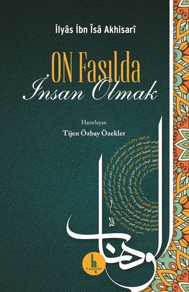 on-fasilda-insan-olmak