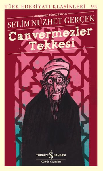 canvermezler-tekkesi-turk-edebiyati-klasikleri