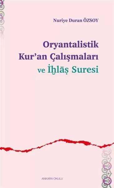 oryantalistik-kur-an-calismalari-ve-ihlas-suresi