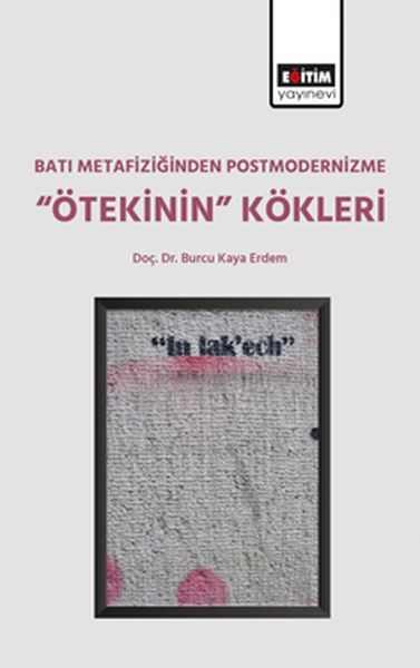 bati-metafiziginden-postmodernizme-otekinin-kokleri