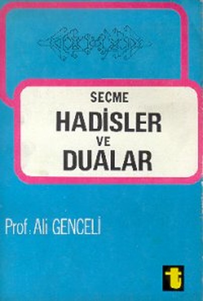 secme-hadisler-ve-dualar