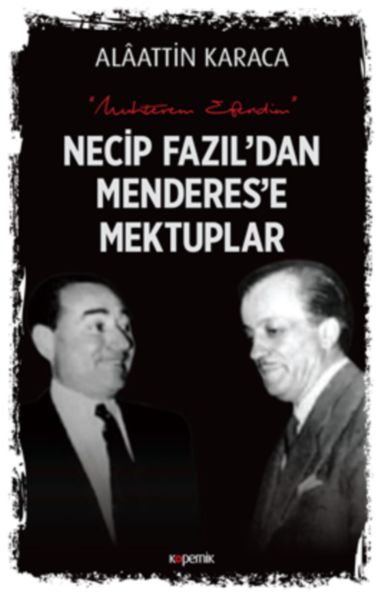 necip-fazil-dan-menderes-e-mektuplar