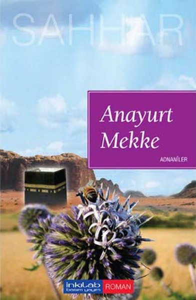 anayurt-mekke-adnaniler