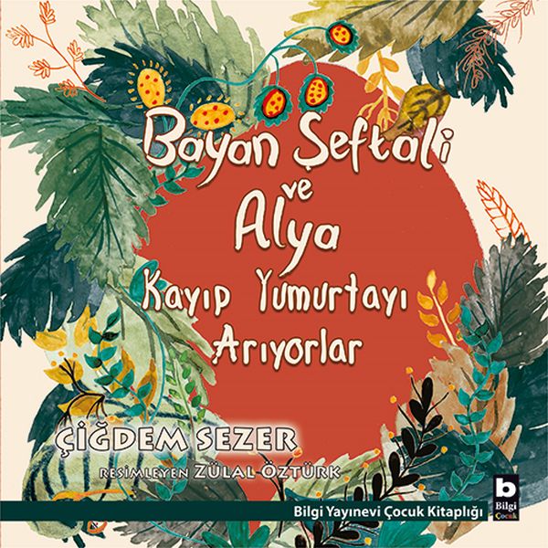 bayan-seftali-ve-alya-kayip-yumurtayi-ariyorlar