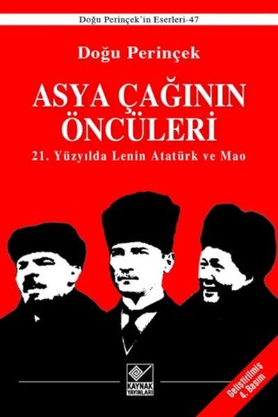 asya-cagininin-onculeri-21-yuzyilda-lenin-ataturk-ve-mao